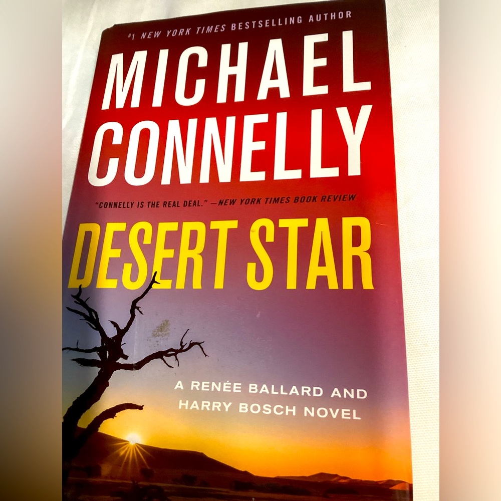 Michael Connelly “Desert Star” a Renee Ballard & Harry Bosch novel